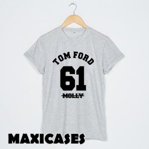Tom Ford 61 MOLLY T-shirt Men, Women and Youth