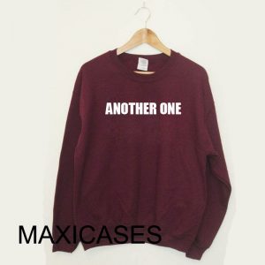 Another one Sweatshirt Sweater Unisex Adults size S to 2XL