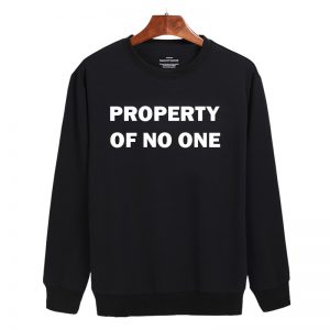Property of no one Sweatshirt Sweater Unisex Adults size S to 2XL