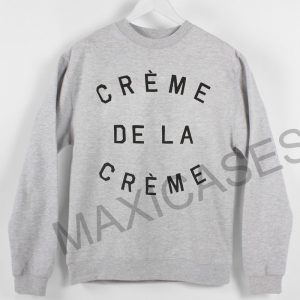 Creme De La Creme Sweatshirt Sweater Unisex Adults size S to 2XL