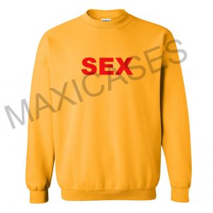 SEX Sweatshirt Sweater Unisex Adults size S to 2XL