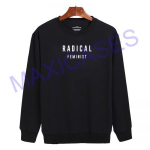 Radical feminist Sweatshirt Sweater Unisex Adults size S to 2XL
