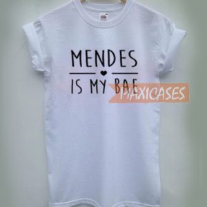 Shawn Mendes is my bae T-shirt Men Women and Youth