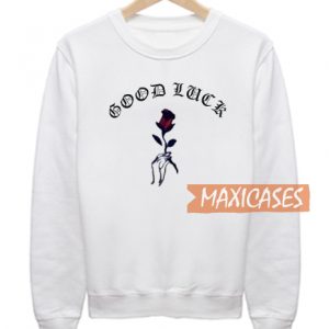 Good Luck Aesthetic Rose Sweatshirt