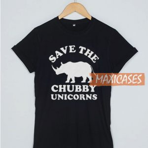 Save The Chubby Unicorns T Shirt