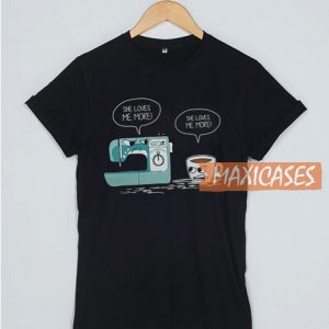 Sewing Machine And Coffee T Shirt