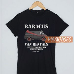 Baracus Van Rentals T Shirt