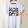 Down Syndrome T Shirt