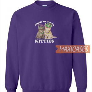 Show Me Purple Sweatshirt