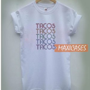 Tacos T Shirt