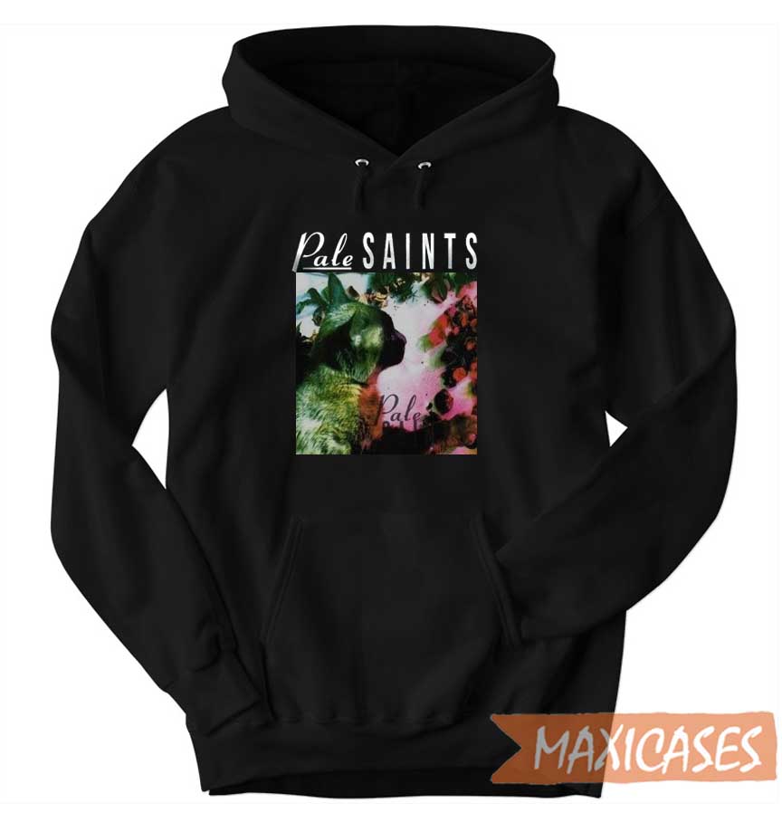 Pale Saints Hoodie For Women’s Or Men’s Hot Topic Shirts