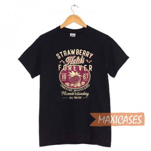 Strawberry Fields Forever T Shirt Women, Men and Youth