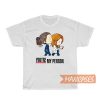 You are My Person Grey's anatomy T Shirt Women, Men and Youth